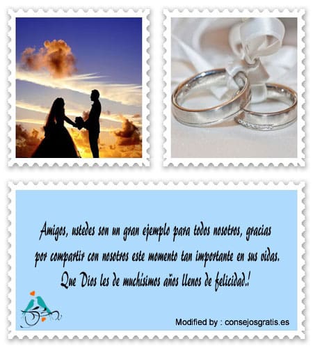 Frases para una pareja que se casa.#FrasesParaFelicitarAUnAmigoPorSuBoda,#MensajesParaFelicitarAUnAmigoPorSuBoda