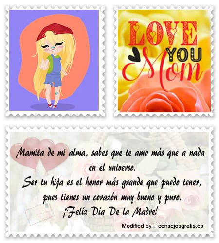Bellos y originales mensajes para el Día de la Madre para mandar por Whatsapp.#SaludosParaDíaDeLaMadre,#MensajesParaDíaDeLaMadre