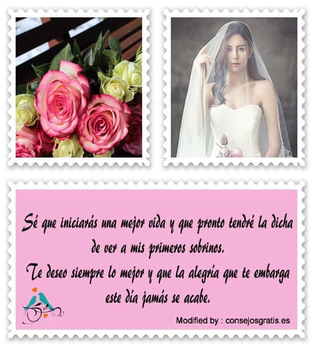 Buscar mensajes de amor para mi hermana que se casa.#FelicitacionesParaMatrimonio,#FrasesBonitasParaBoda