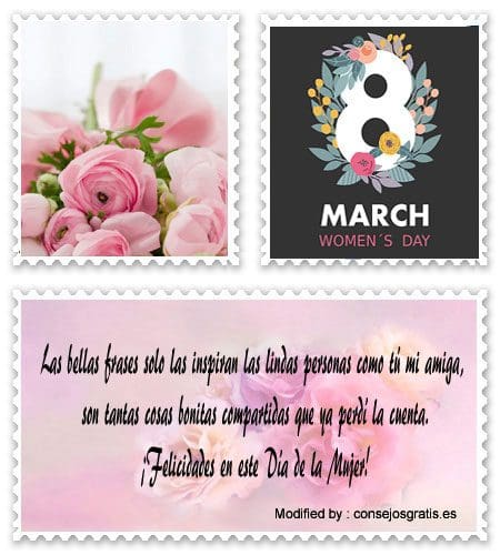 Bonitos pensamientos sobre Día de la Mujer para Facebook.#FrasesParaParaEl8DeMarzo