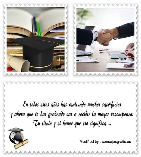Descargar originales frases para graduación para familiares.#MensajesParaUnaGraduación,#FelicitacionesParaUnaGraduación
