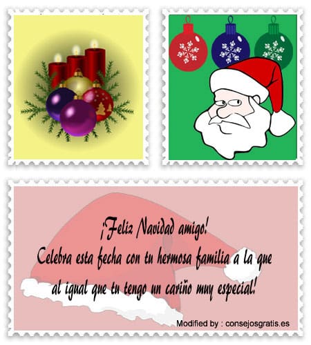 Originales saludos para enviar esta Navidad a un amigo.#MensajesNavideñosParaAmigas,#SaludosNavideñosParaAmigas