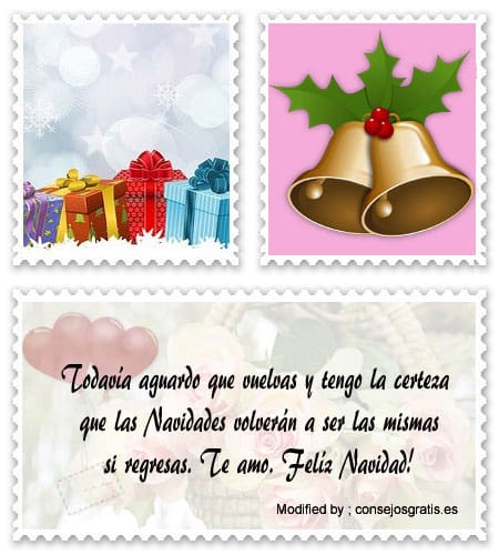 Mensajes de texto de Navidad para celular.#SaludosDeNavidadSinTí,#FelicitacionesDeNavidadParaNovios,#FrasesDeNocheBuenaParaNovios