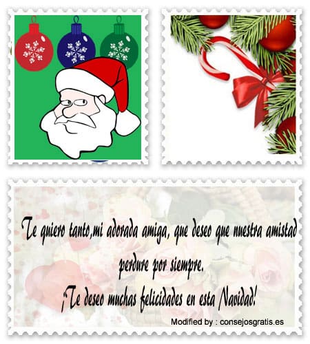 Buscar frases originales para enviar en Navidad a mi amiga.#SaludosDeNavidadParaAmiga