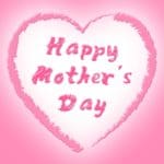 descargar gratis dedicatorias por el Día de la Madre