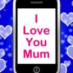 los mejores textos por el Día de la Madre para Tuenti, enviar frases por el Día de la Madre para Tuenti