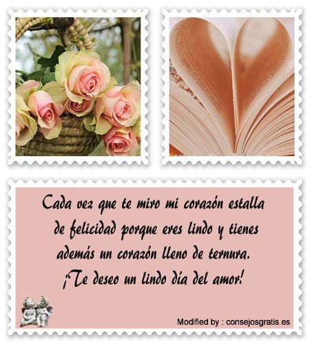 frases y mensajes románticos para San Valentín.#SaludosDeSanValentín