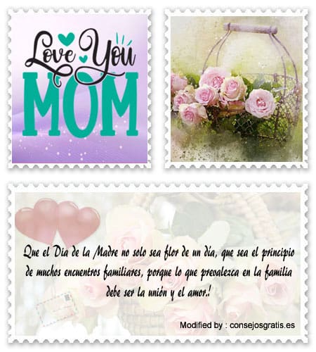 Descargar originales dedicatorias para el Día de la Madre.#SaludosParaDiaDeLaMadre