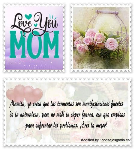 Los mejores saludos para el Día de la Madre para WhatsApp.#SaludosPorElDíaDeLaMadre