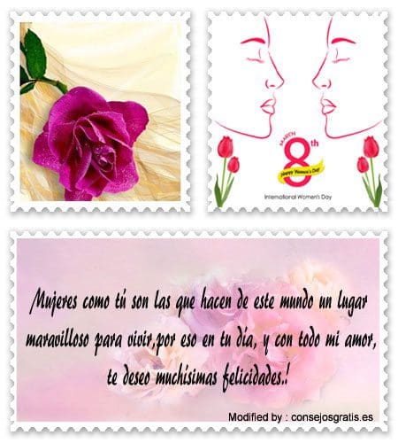 Bellos y originales mensajes para el Día de la Mujer para mandar por WhatsApp.#MensajesPorElDiaDeLaMujer