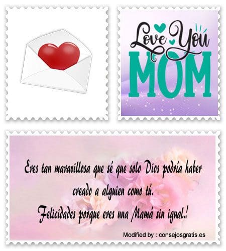 Saludos para el Día de la Madre para enviar por WhatsApp.#FelicitacionesPorDíaDeLaMadre