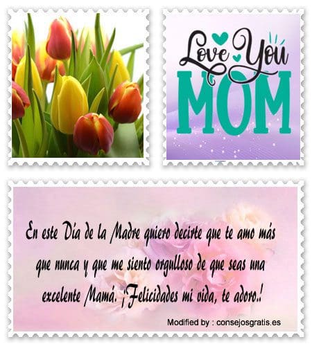 Frases con imágenes para el Día de la Madre para Facebook.#TextosPorDíaDeLaMadre