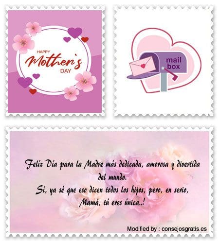 Las mejores felicitaciones del Día de la Madre para enviar el Día de la Madre.#TextosParaDíaDeLaMadre