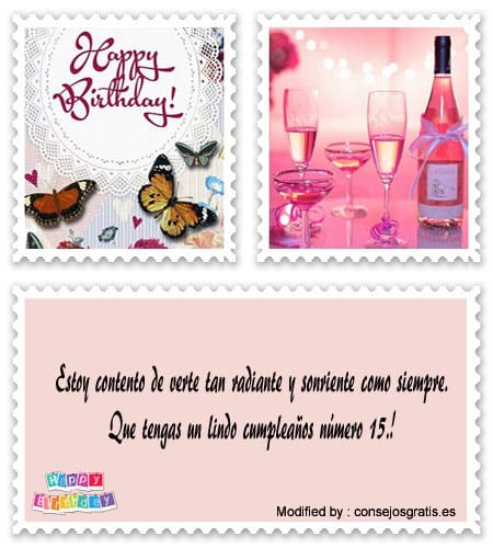 frases para dedicar a amiga quinceañera.#BuenosDeseosDeCumpleañosParaQuinceañera,#Tarjetas Con SaludosDeCumpleañosParaQuinceañera